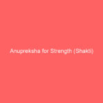 Anupreksha for Strength (Shakti) Anupreksha for Strength (Shakti)