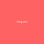 Feng shui Feng shui